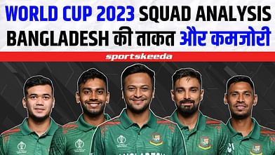 World Cup Squad Analysis : कितनी तैयार है Bangladesh की टीम... जानिए क्या है ताकत और कमजोरी? | BAN WC SQUAD